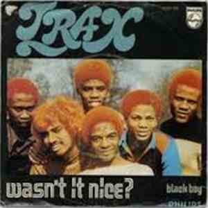 Trax  - Wasn't It Nice?