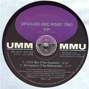 Upgrade One Point Two - EP