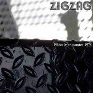 Zigzag - Pièces Manquantes 1976