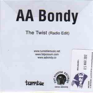 A.A. Bondy - The Twist