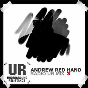 Andrew Red Hand - Radio UR Mix 3