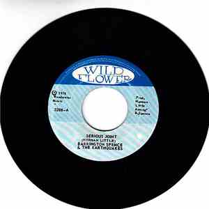 Barrington Spence & The Earthquakes - Serious Joint
