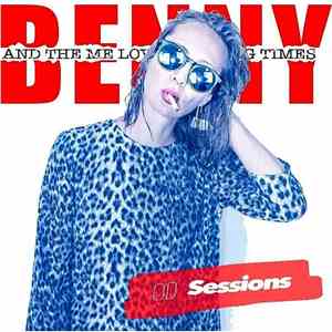 Benny And The Me Love You Long Times - O.D. Sessions
