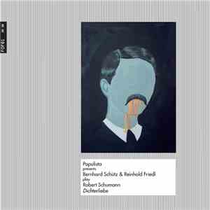 Bernhard Schütz & Reinhold Friedl Play Robert Schumann - Dichterliebe