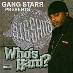 Big Shug - Who's Hard?