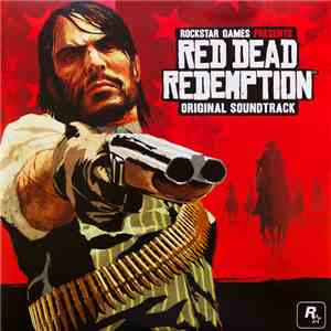 Bill Elm And Woody Jackson - Red Dead Redemption (Original Soundtrack)