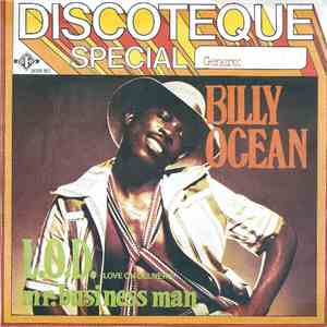 Billy Ocean - L.O.D. (Love On Delivery) / Mr. Business Man