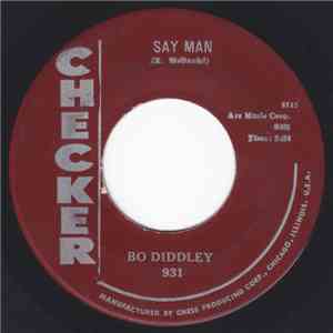 Bo Diddley - Say Man / The Clock Strikes Twelve