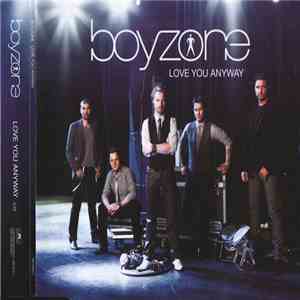 Boyzone - Love You Anyway