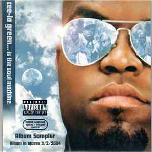Cee-Lo Green - Cee-Lo Green... Is The Soul Machine (Album Sampler)