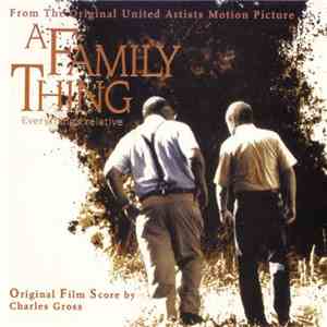 Charles Gross - A Family Thing: Everything's Relative (From The Original United Artists Motion Picture)