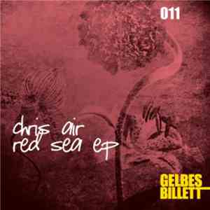 Chris Air - Red Sea EP