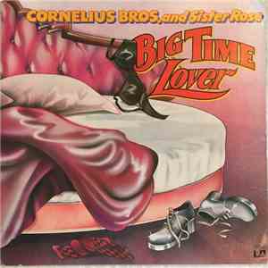 Cornelius Brothers & Sister Rose - Big Time Lover