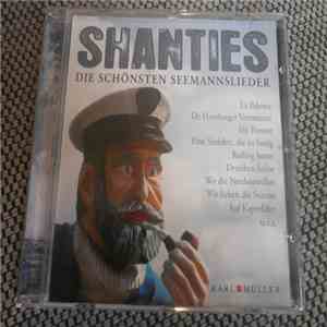 De Familich - Shanties - Die Schönsten Seemannslieder