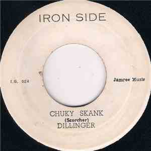 Dillinger / The Rhythm Aces  - Chuky Skank / I'll Be There