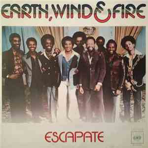 Earth, Wind & Fire - Escapate