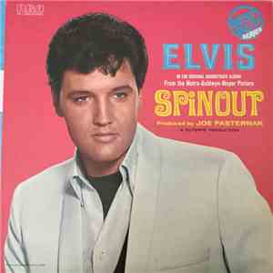 Elvis Presley - Spinout