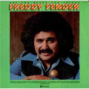 Freddy Fender - Are You Ready For Freddy