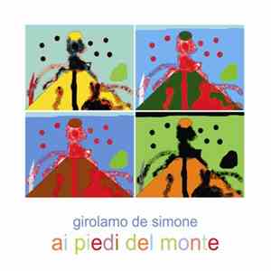 Girolamo De Simone - Ai Piedi Del Monte