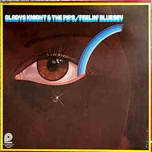 Gladys Knight & The Pips - Feelin' Bluesy