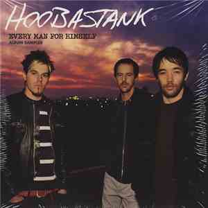 Hoobastank - Every Man For Himself Album Sampler