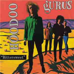 Hoodoo Gurus - Bittersweet