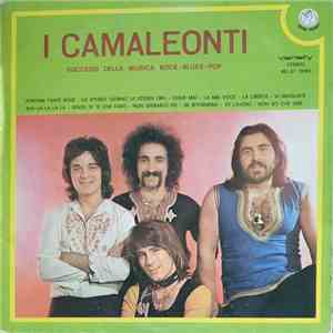 I Camaleonti - Successi Della Musica Rock-Blues-Pop