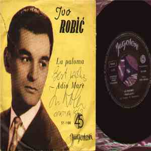 Ivo Robić - La Paloma / Adio Mare