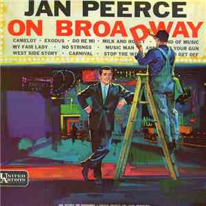 Jan Peerce - Jan Peerce On Broadway