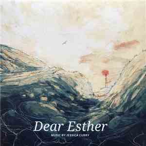 Jessica Curry - Dear Esther