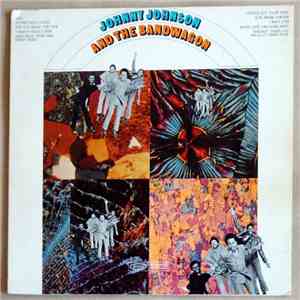 Johnny Johnson And The Bandwagon - Johnny Johnson And The Bandwagon