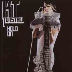 KT Tunstall - Hold On