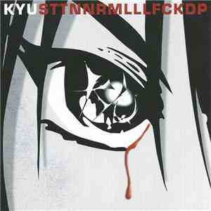 Kyu - Sttnnrmlllfckdp