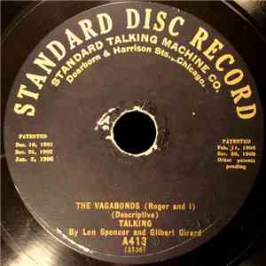 Len Spencer And Gilbert Girard / Byron G. Harlan - The Vagabonds (Roger And ...