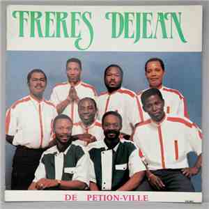 Les Frères Déjean - Freres Dejean De Petion-Ville