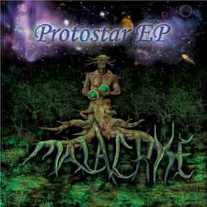 Malachyte - Protostar EP