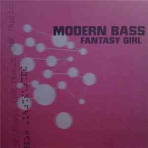 Modern Bass - Fantasy Girl