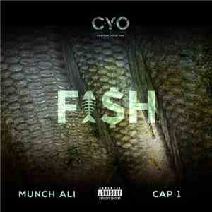 Munch Ali feat. Cap 1 - Fish