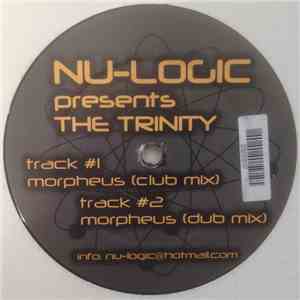 Nu-Logic presents The Trinity - Morpheus