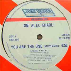 'Om' Alec Khaoli - You Are The One (Bambo Wangu)