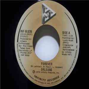 Orleans - Forever / Keep On Rollin'