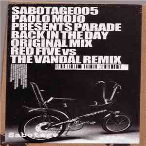 Paolo Mojo Presents Parade - Back In The Day