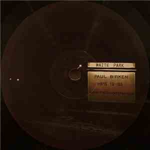 Paul Birken - Waite Park