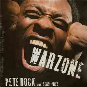 Pete Rock Featuring Dead Prez - Warzone