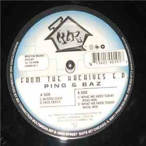 Ping & Baz - From The Archives EP