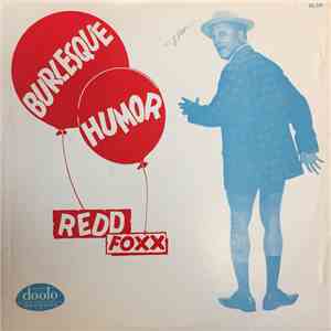 Redd Foxx - Burlesque Humor