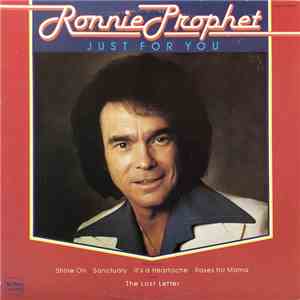 Ronnie Prophet - Just For You