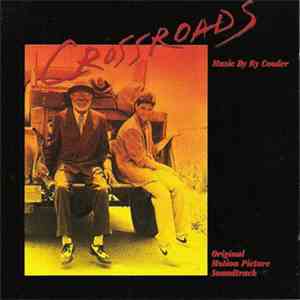 Ry Cooder - Crossroads - Original Motion Picture Soundtrack