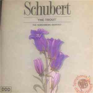 Schubert ‎– The Nuremberg Quintet - The Trout