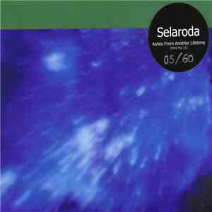Selaroda - Ashes From Another Lifetime